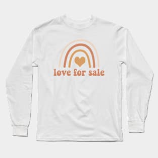 love for sale Long Sleeve T-Shirt